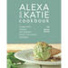 Alexa and Katie Cookbook: Comfort Food Between High School Drama