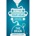 Getting your head around the brain