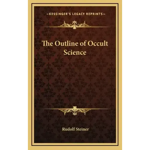 The Outline of Occult Science