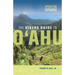 The Hikers Guide to O'Ahu: Updated and Expanded