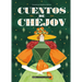 Cuentos de Chéjov