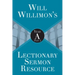 Will Willimon's Lectionary Sermon Resource: Year a Part 2