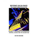 Beyond Salsa Bass: The Cuban Timba Revolution - Latin Bass for Beginners