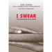 I Swear: The Meaning of an Oath