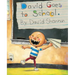 David Goes to School