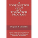 IB COORDINATOR GUIDE for a TOP-NOTCH PROGRAM: A Tried and True Comprehensive Blueprint for IB Coordinators, Principals, & Teachers