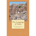 The Language of Jesus: Introducing Aramaic