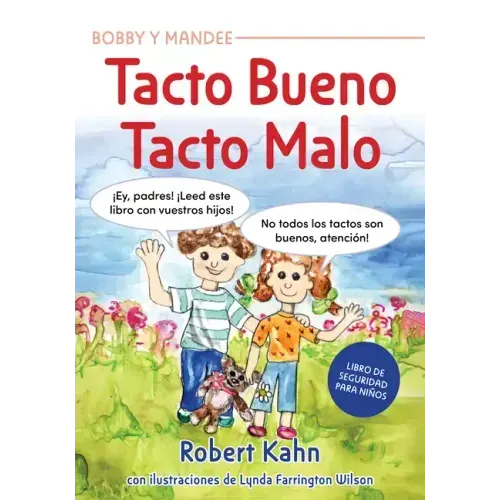Bobby Y Mandee's Tacto Bueno, Tacto Malo / Bobby and Mandee's Good Touch, Bad Touch