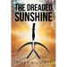 The Dreaded Sunshine