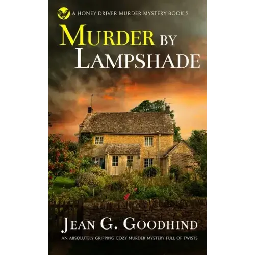 MURDER BY LAMPSHADE an absolutely gripping cozy murder mystery full of twists