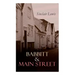 Babbitt & Main Street: The Blue Lights, The Film of Fear & The Ivory Snuff Box