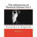 The Adventures of Sherlock Holmes Vol.1: French to English