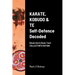 KARATE, KOBUDO & TE, Self Defence Decoded (Book One & Book Two) COLLECTOR'S EDITION