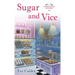 Sugar and Vice: A Cookie House Mystery