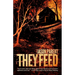 They Feed