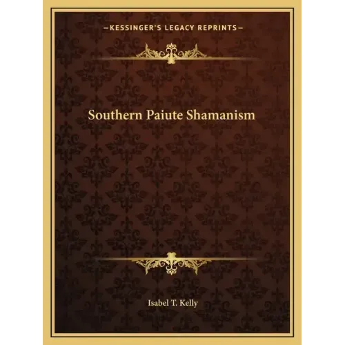 Southern Paiute Shamanism
