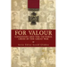 For Valour: Canadians and the Victoria Cross in the Great War