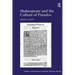 Shakespeare and the Culture of Paradox