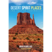 Desert Spirit Places: The Sacred Southwest