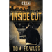 Inside Cut: A C.T. Ferguson Crime Novel