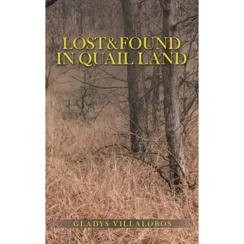 Lost&Found in Quail Land