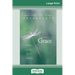 Falling into Grace (16pt Large Print Edition)