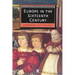 Europe in the Sixteenth Century