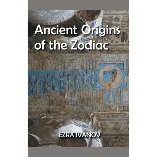 Ancient Origins of the Zodiac