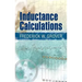 Inductance Calculations: Working Formulas and Tables