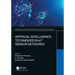Artificial Intelligence Techniques in Iot Sensor Networks