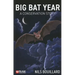 Big Bat Year: A Conservation Story