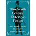 Nineteenth Century Detective Fiction: An Analytical History
