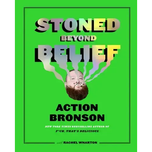 Stoned Beyond Belief