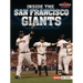 Inside the San Francisco Giants