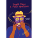 Death Plays a Mean Harmonica