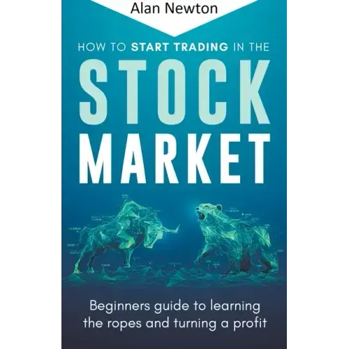 How To Start Trading In The Stock Market