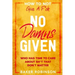 How To Not Give A F*CK: No Damns Given - Who Has Time To Care About Sh*t That Don't Matter