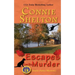Escapes Can Be Murder: A Girl and Her Dog Cozy Mystery