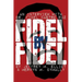 Fidel by Fidel: An Interview with Dr. Fidel Castro Ruz, President of the Republic of Cuba