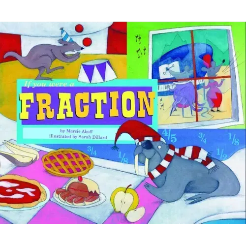 If You Were a Fraction