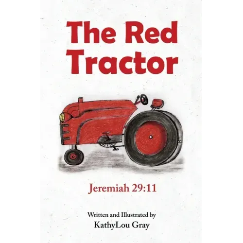 The Red Tractor: Jeremiah 29:11