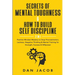 Secrets of Mental Toughness & How to Build Self Discipline, 2 in 1: Positive Mindset Mastery to Stop Procrastination, Laziness, Negative Thinking & Me