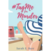 #TagMe For Murder: A Trending Topic Mystery