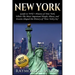 New York: Guide to NYC: History of New York - Where The Most Important People, Places and Events Shaped the History of New York City
