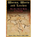 Worms, Worts and Leeches: The Nine Sacred Herbs of Lacnunga