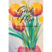 Seeds of Hope: A Guide to Growing Your Spiritual Garden