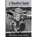 A Manifest Spirit: The 359th Fighter Group 1943-1945