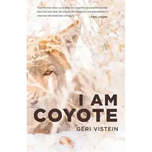 I Am Coyote