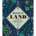 Held by the Land: A Guide to Indigenous Plants for Wellness