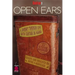 Guitar One Presents Open Ears: A Journey Through Life with Guitar in Hand